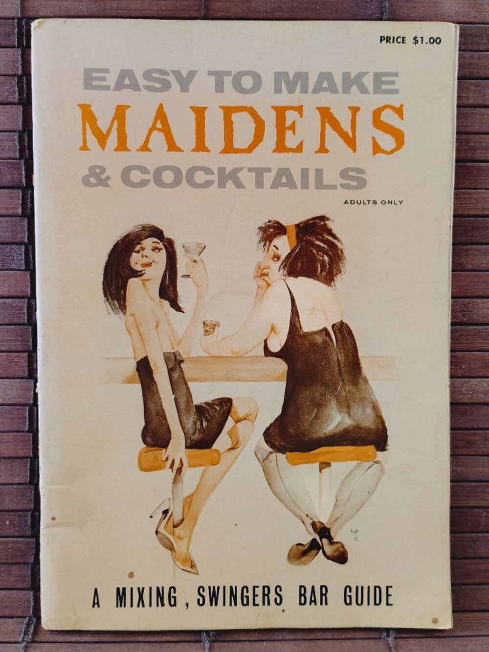Easy To Make Maidens & Cocktails A Mixing Swingers Bar Guide 1965 PB